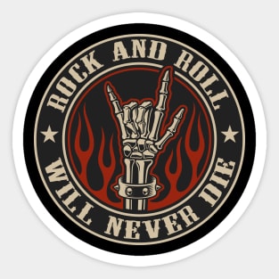 Rock Hand - Rock and Roll will Never Die Sticker